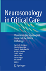 Neurosonology in critical care: Monitoring the Neurological Impact of the Critical Pathology